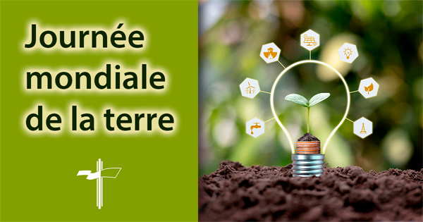 22 avril - Journée mondiale de la terre