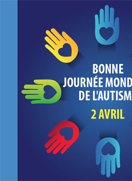 2 avril - Journée mondiale de l’autisme