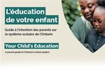 Guide à l’intention des parents sur le système scolaire de l’Ontario