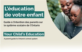Guide à l’intention des parents sur le système scolaire de l’Ontario