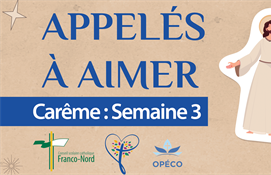 Carême 2024 : Semaine 3