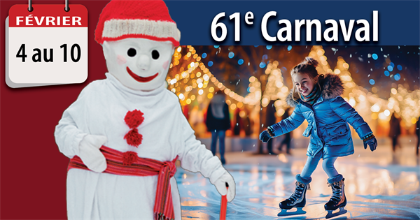 61e Carnaval des Compagnons | Mettez vos tuques et vos mitaines!