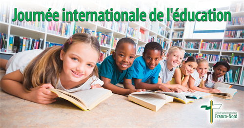 24 janvier - Journée internationale de l'éducation