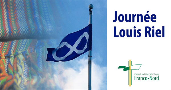 16 novembre : Journée Louis Riel