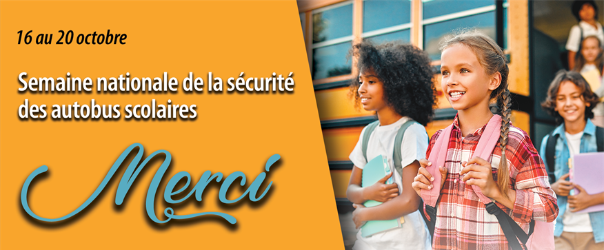16-20 octobre : Semaine nationale de la sécurité des autobus scolaires