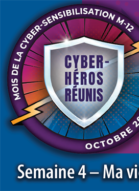 Mois de la cyber-sensibilisation 2023, Semaine 4