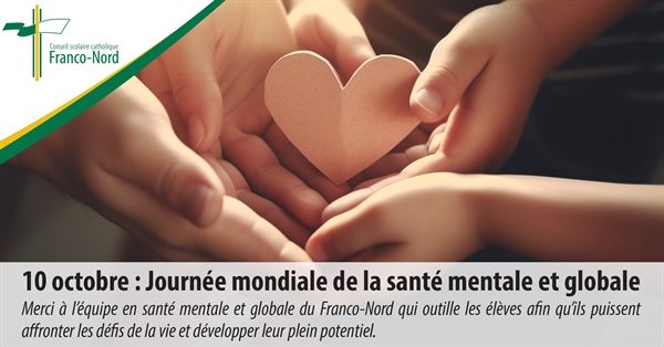 Journée mondiale de la santé mentale et globale