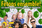 Fêtons ensemble la journée des Franco-Ontariennes et des Franco-Ontariens le...