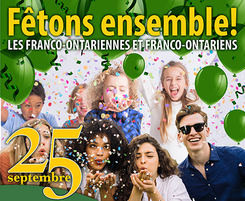 Fêtons ensemble la journée des Franco-Ontariennes et des Franco-Ontariens le 25 septembre!