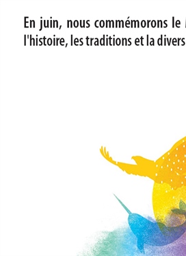 Juin : Mois national de l'histoire autochtone