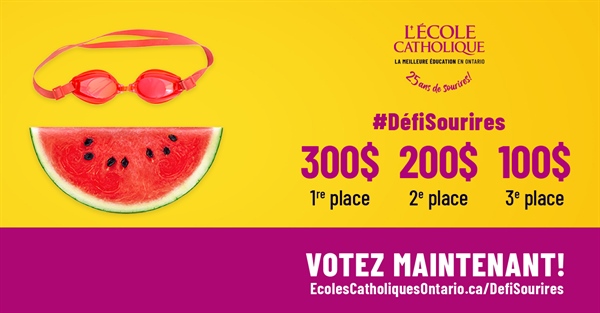 Les nombreux sourires du 25e anniversaire de L'École catholique: Votez maintenant et jusqu'au 7 mai !