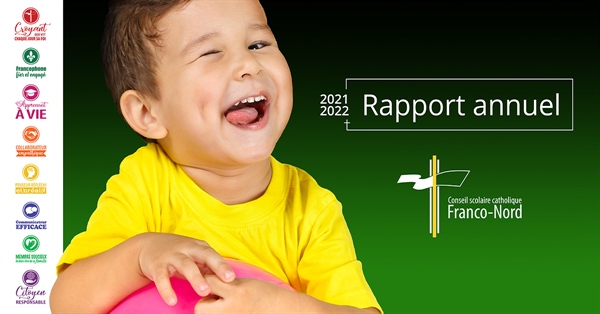 Rapport annuel 2021-2022 du Conseil scolaire catholique Franco-Nord