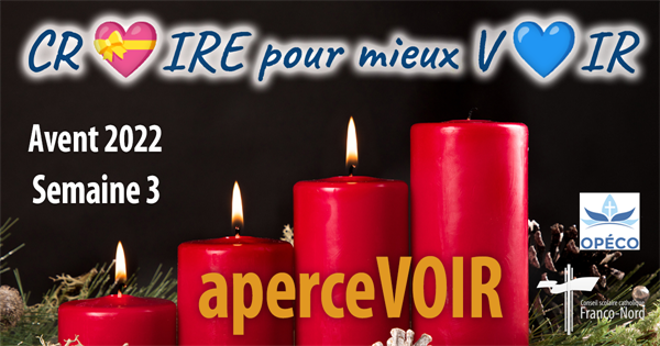 CROIRE pour mieux VOIR