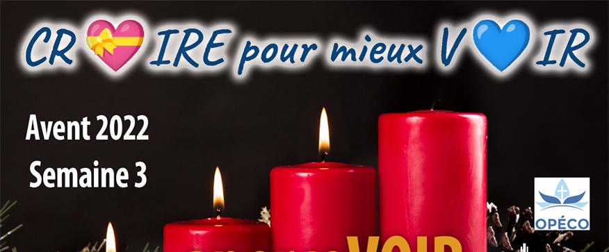 CROIRE pour mieux VOIR