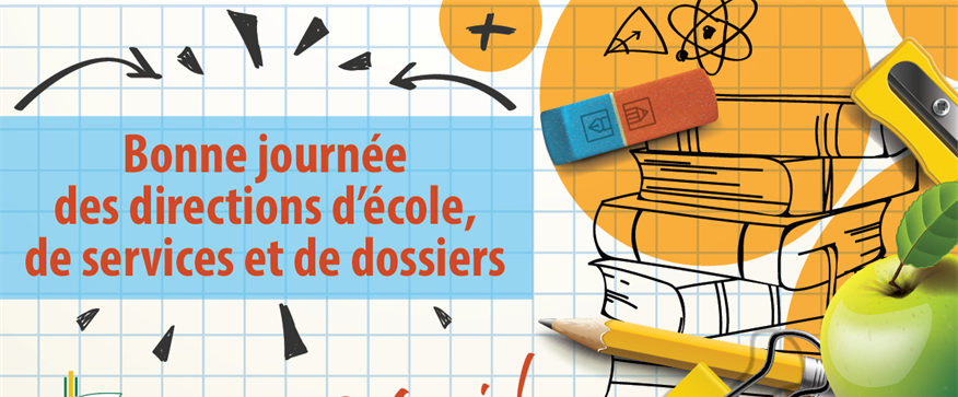 8 décembre - Journée des directions d'école, de services et de dossiers