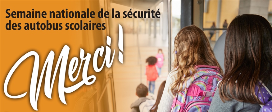17-21 octobre : Semaine nationale de la sécurité des autobus scolaires