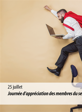 25 juillet - Journée d’appréciation des membres du...