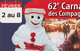 Le 62e Carnaval des Compagnons | Mettez vos tuques et vos mitaines!