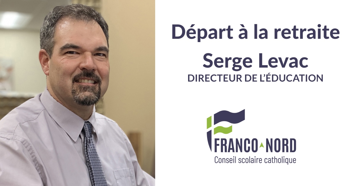 Départ à la retraite du directeur de l’éducation au CSCFN, Serge Levac