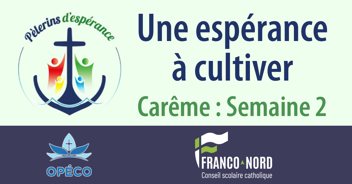 Carême 2025 : Semaine 2