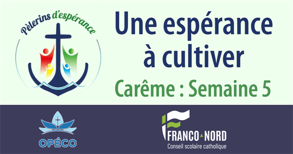 Carême 2025 : Semaine 5