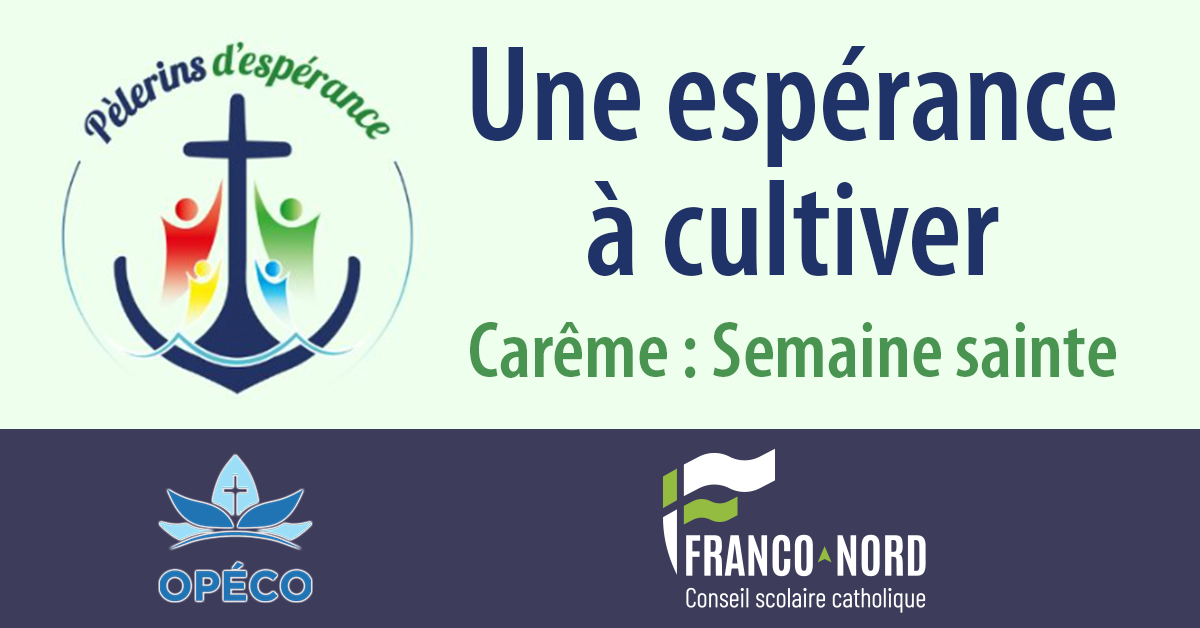 Carême 2025 : Semaine sainte