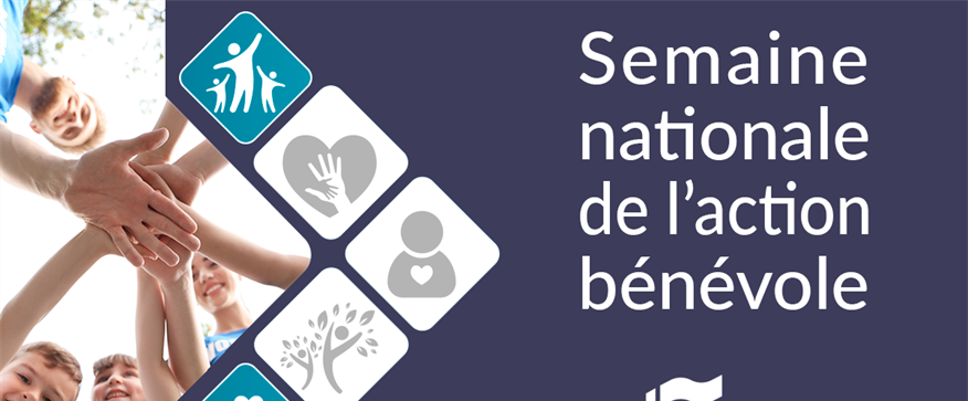 Du 27 avril au 3 mai - Semaine nationale de l’action bénévole