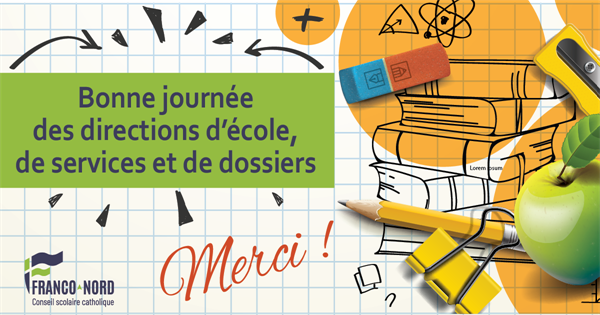 1 mai - Journée nationale des directions et directions adjointes d’école, de services ou de dossiers
