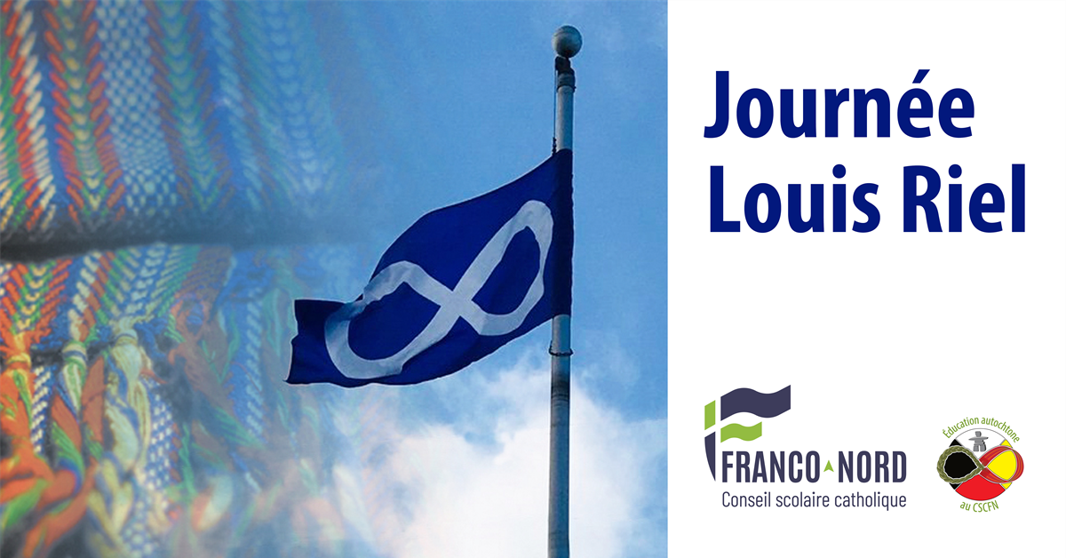 16 novembre : Journée Louis Riel