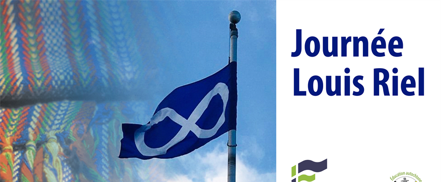 16 novembre : Journée Louis Riel