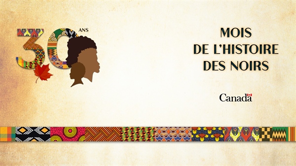 Février est le Mois de l'histoire des Noir.es