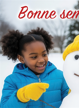 Bonne semaine de relâche !