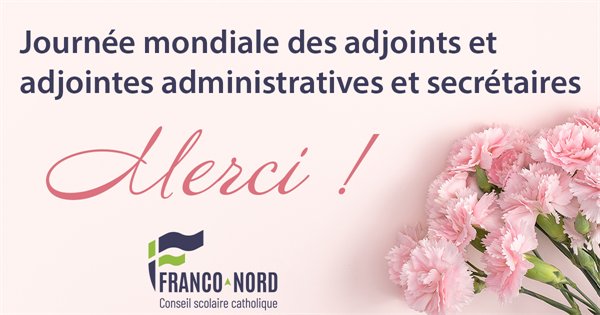 22 avril - Journée mondiale des adjointes administratives, adjoints administratifs, et secrétaires