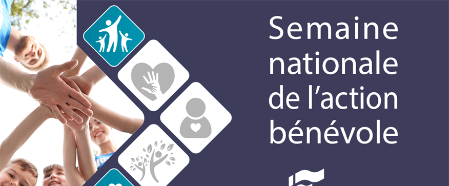 Du 19 avril au 25 avril - Semaine nationale de l’action bénévole