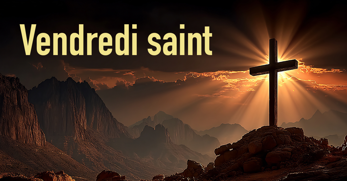 3 avril - Vendredi saint