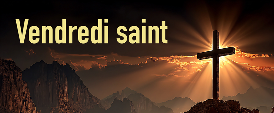 3 avril - Vendredi saint