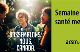 4 au 10 mai : Semaine de la santé mentale