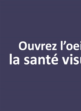Mai est le mois de la santé visuelle