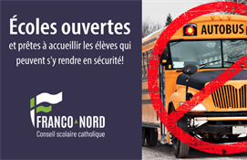 15 avril - Annulation du transport scolaire dans les régions de North Bay, Thorne, Bonfield et East Ferris
