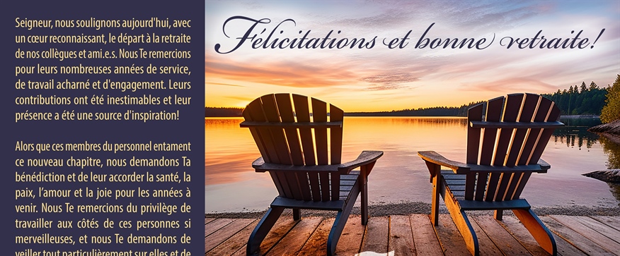 Toutes nos félicitations et merci d’avoir partagé votre passion pour l’éducation catholique francophone au sein du Franco-Nord